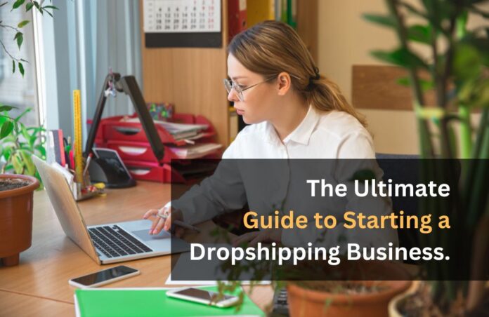 Starting a Dropshipping Business